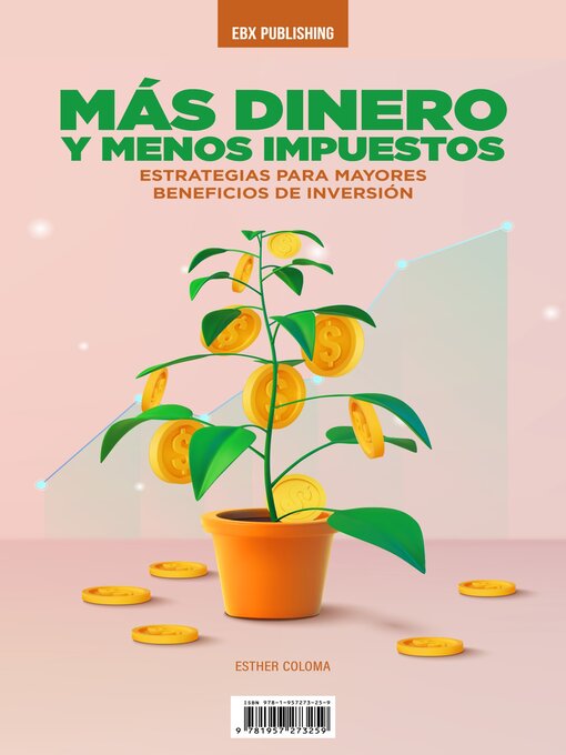 Title details for Más Dinero Y Menos Impuestos by Esther Coloma - Available